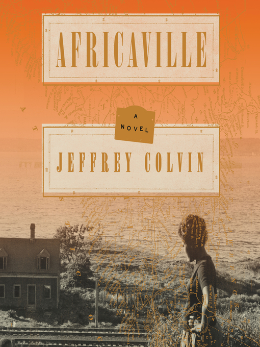 Title details for Africaville by Jeffrey Colvin - Available